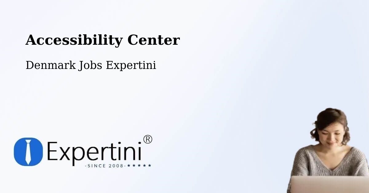 Accessibility Statement – Denmark - Denmark Jobs Expertini