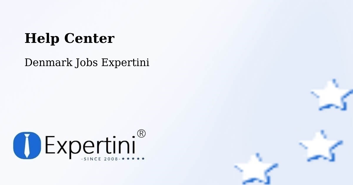 Help Center – Denmark - Denmark Jobs Expertini