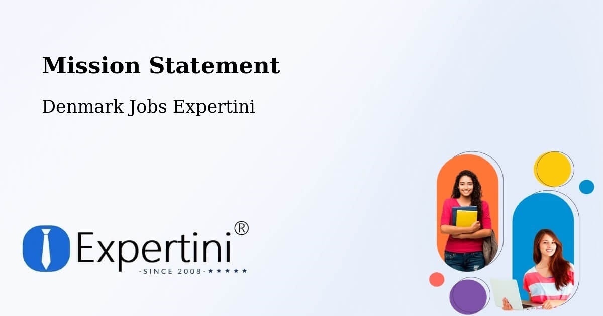 Corporate Mission – Denmark - Denmark Jobs Expertini